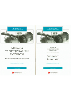 Apelacja w postępowaniu cywilnym. Komentarz orzecznictwo / Apelacja w postępowaniu cywilnym Suplement Przykłady