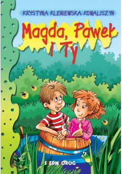 Magda, Paweł i Ty