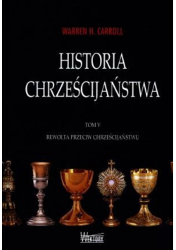 Historia chrześcijaństwa Tom 5