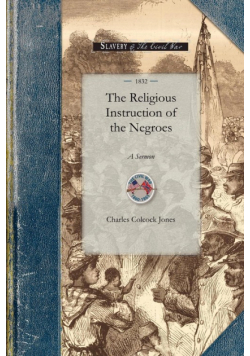 Religious Instruction of the Negroes