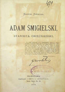Adam Śmigielski starosta Gnieźnieński 1879 r.