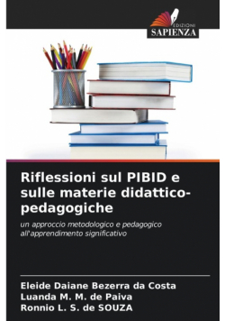 Riflessioni sul PIBID e sulle materie didattico-pedagogiche