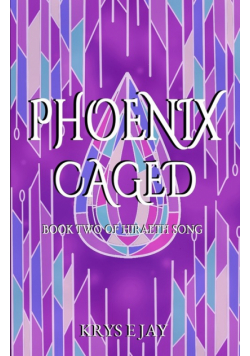 Phoenix Caged