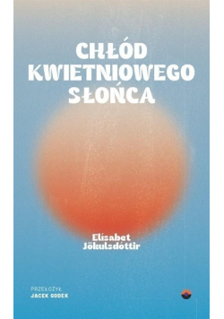 Chłód kwietniowego słońca