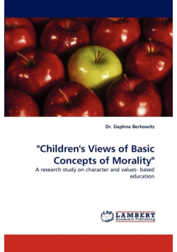 "Children's Views of Basic Concepts of Morality"