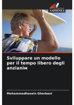 Sviluppare un modello per il tempo libero degli anzianiм