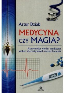Medycyna czy magia