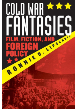 Cold War Fantasies