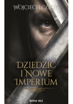 Dziedzic i nowe imperium