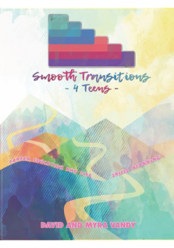 Smooth Transitions 4 Teens