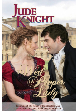 To Wed a Proper Lady