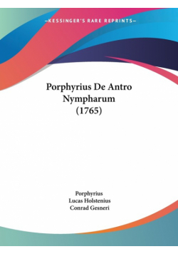 Porphyrius De Antro Nympharum (1765)