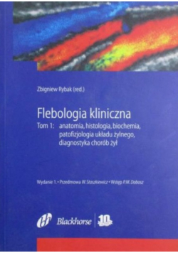 Flebologia kliniczna Tom 1