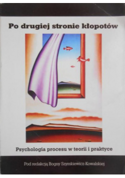 Po drugiej stronie kłopotów