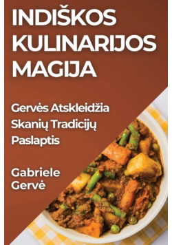 Indiškos Kulinarijos Magija