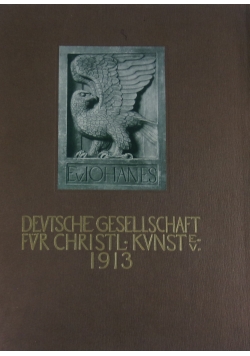 Deutsche Gesellschaft fur christliche Kunst, 1913 r.