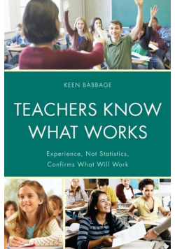 Teachers Know What Works