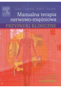Manualna terapia nerwowo-mięśniowa. Przypadki kliniczne