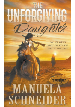 The Unforgiving Daughter