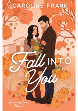 Fall Into You