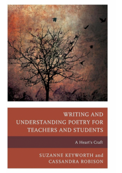 Writing and Understanding Poetry for Teachers and Students