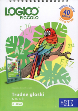 Logico Piccolo 6-8 lat Trudne głoski s sz z ż