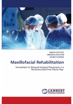 Maxillofacial Rehabilitation