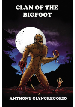 Clan of the Bigfoot