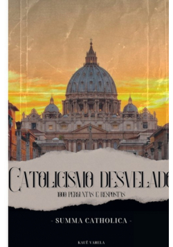 Catolicismo Desvelado