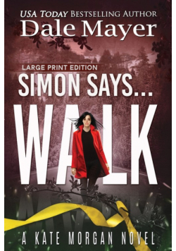 Simon Says... Walk