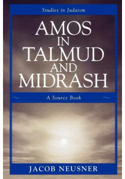 Amos in Talmud and Midrash