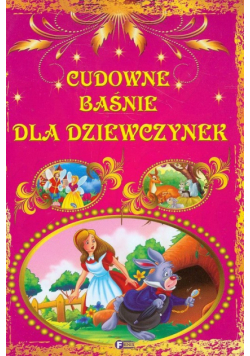 Cudowne baśnie dla dziewczynek