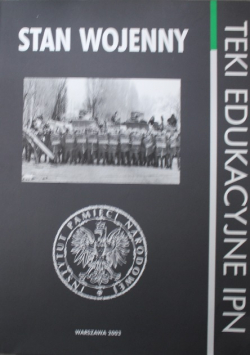 Teki edukacyjne IPN Stan wojenny