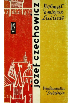 Poemat o mieście Lublinie