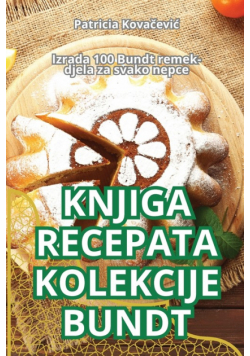 Knjiga Recepata Kolekcije Bundt