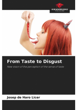 From Taste to Disgust