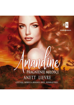 Amandine. Pragnienie miłości