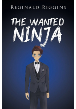 The Wanted Ninja