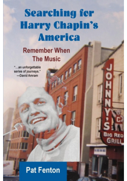 Searching for Harry Chapin's America
