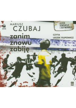 Zanim znowu zabiję, Audiobook