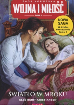 Saga Norweska Wojna i miłość Tom 2