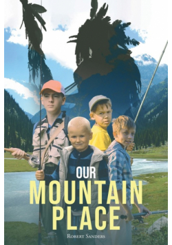 Our Mountain Place
