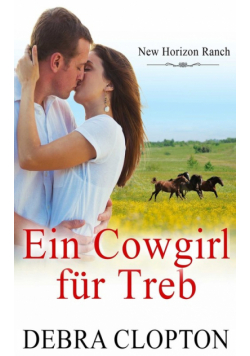 Ein Cowgirl für Treb