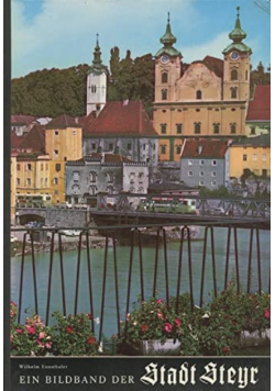 Ein bildband der stadt steyr