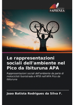 Le rappresentazioni sociali dell'ambiente nel Pico da Ibituruna APA