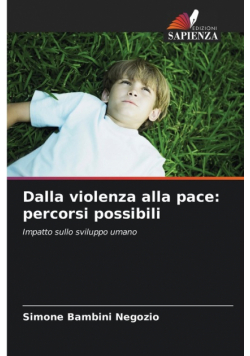 Dalla violenza alla pace
