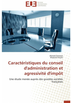 Caractéristiques du conseil d'administration et agressivité d'impôt
