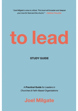 To Lead Study Guide
