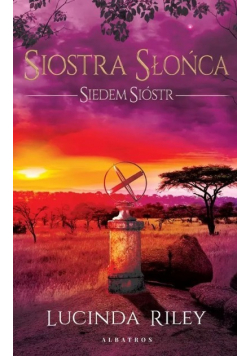 Siedem Sióstr Tom 6 Siostra Słońca