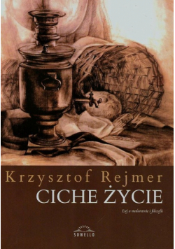 Ciche życie